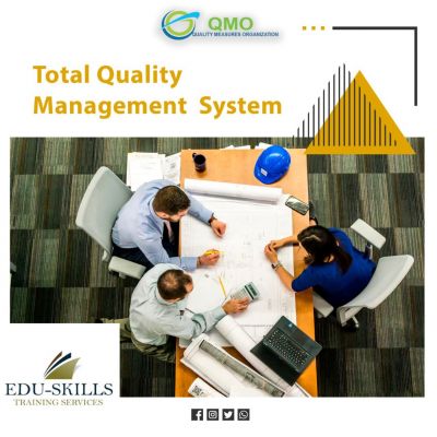 Total quality management  System